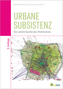 Urbane Subsistenz von Dahm,  Daniel, Scherhorn,  Gerhard