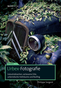 Urbex-Fotografie von Barabaschi,  Alessandra, Sergent,  Philippe