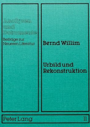 Urbild und Rekonstruktion von Willim,  Bernd