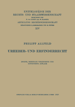 Urheber- und Erfinderrecht von Allfeld,  Philipp