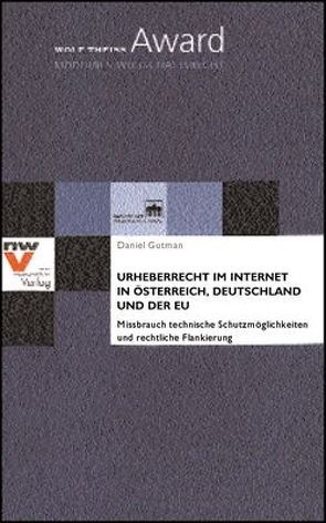 Urheberrecht im Internet in Österreich, Deutschland und der EU von Gutman,  Daniel