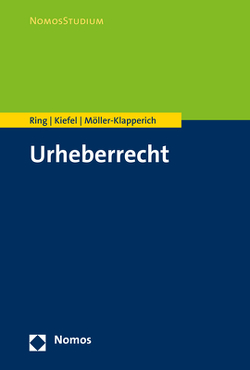 Urheberrecht von Kiefel,  Sebastian, Möller-Klapperich,  Julia, Ring,  Gerhard