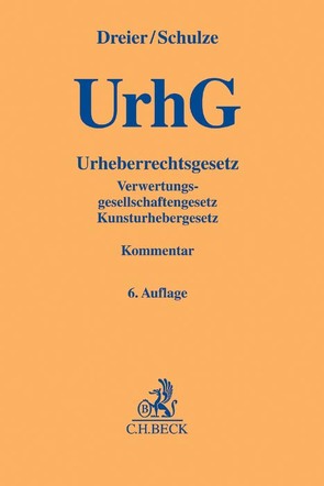 Urheberrechtsgesetz von Dreier,  Thomas, Schulze,  Gernot, Specht-Riemenschneider,  Louisa