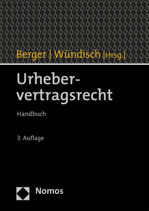 Urhebervertragsrecht von Berger,  Christian, Wündisch,  Sebastian