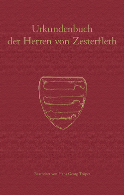 Urkundenbuch der Herren von Zesterfleth von Historische Kommission für Niedersachsen und Bremen, Trüper,  Hans Georg