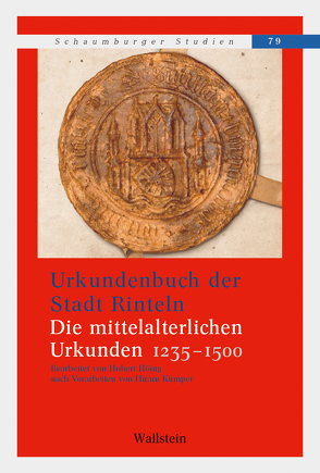 Urkundenbuch der Stadt Rinteln von Höing,  Hubert