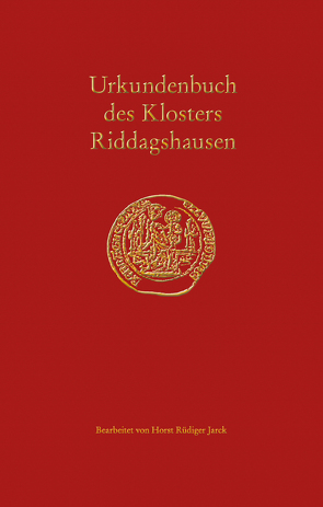 Urkundenbuch des Klosters Riddagshausen von Jarck,  Horst-Rüdiger
