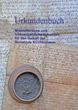 Urkundenbuch von Gemeinde Kirchhundem,  Der Bürgermeister der, Vormberg,  Martin