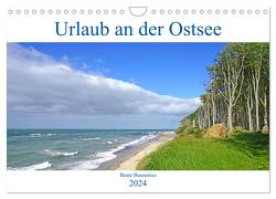 Urlaub an der Ostsee (Wandkalender 2024 DIN A4 quer), CALVENDO Monatskalender von Bussenius,  Beate