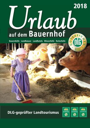 Urlaub auf dem Bauernhof 2018