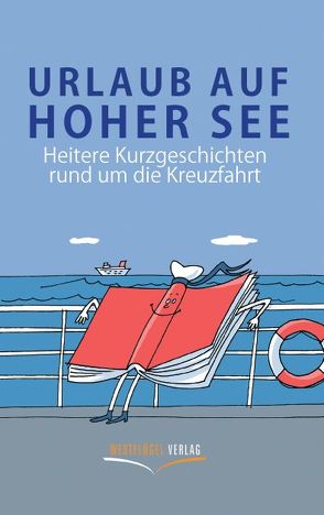 Urlaub auf hoher See von Schöner,  Stefan