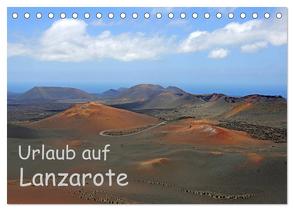 Urlaub auf Lanzarote (Tischkalender 2024 DIN A5 quer), CALVENDO Monatskalender von Eppele,  Klaus