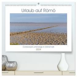 Urlaub auf Römö (hochwertiger Premium Wandkalender 2024 DIN A2 quer), Kunstdruck in Hochglanz von Teßen,  Sonja