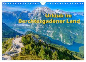 Urlaub im Berchtesgadener Land (Wandkalender 2024 DIN A4 quer), CALVENDO Monatskalender von Wilczek,  Dieter