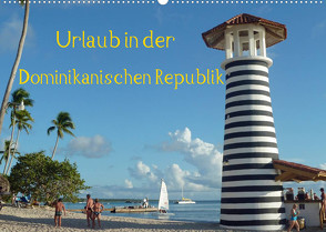 Urlaub in der Dominikanischen Republik (Wandkalender 2022 DIN A2 quer) von Hoschie-Media