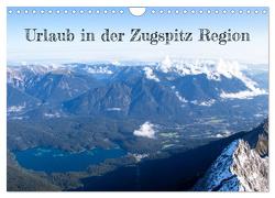 Urlaub in der Zugspitz Region (Wandkalender 2024 DIN A4 quer), CALVENDO Monatskalender von Graupner,  Denise