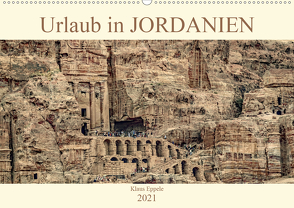 Urlaub in JORDANIEN (Wandkalender 2021 DIN A2 quer) von Eppele,  Klaus