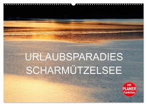 Urlaubsparadies Scharmützelsee (Wandkalender 2024 DIN A2 quer), CALVENDO Monatskalender von Jäger,  Anette/Thomas