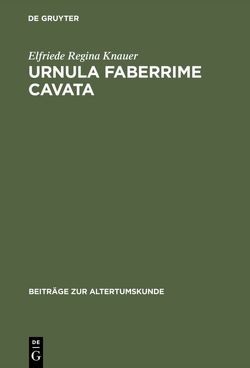 Urnula Faberrime Cavata von Knauer,  Elfriede Regina