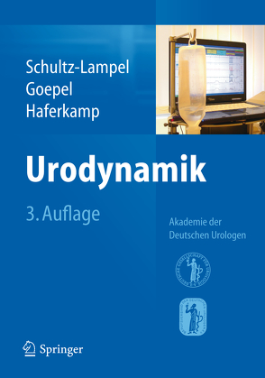 Urodynamik von Goepel,  Mark, Haferkamp,  Axel, Schultz-Lampel,  D.