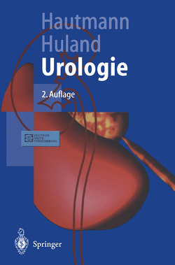 Urologie von Hautmann,  Richard E., Huland,  Hartwig