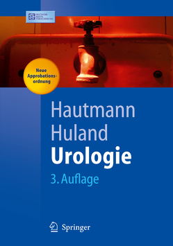 Urologie von Hautmann,  Richard, Huland,  Hartwig