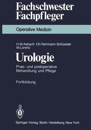 Urologie von Asbach,  H. W., Herrmann-Schüssler,  C., Lorenz,  M.
