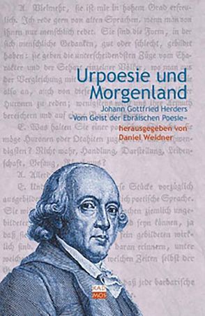 Urpoesie und Morgenland von Weidner,  Daniel