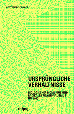 Ursprüngliche Verhältnisse von Schnödl,  Gottfried