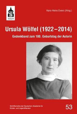 Ursula Wölfel (1922-2014) von Ewers,  Hans-Heino