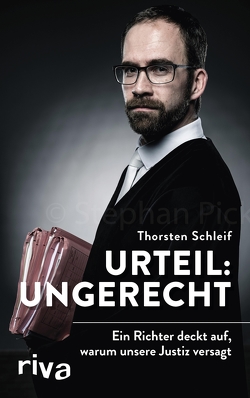 Urteil: ungerecht von Schleif,  Thorsten