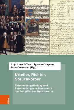 Urteiler, Richter, Spruchkörper von Amend-Traut,  Anja, Becker,  Hans-Jürgen, Czeguhn,  Ignacio, Ernst,  Wolfgang, Fischer,  Thomas, Ford,  John D., Godfrey,  Mark, Korpiola,  Mia, Krischer,  André, Lahusen,  Benjamin, Löhnig,  Martin, López Nevot,  José Antonio, Lück,  Heiner, Oestmann,  Peter, Sánchez Aranda,  Antonio, Schenk,  Tobias, Taguchi,  Masaki, Teuscher,  Simon