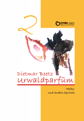 Urwaldparfüm von Beetz,  Dietmar