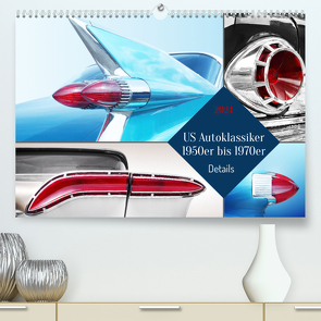 US Autoklassiker 1950er bis 1970er Details (hochwertiger Premium Wandkalender 2024 DIN A2 quer), Kunstdruck in Hochglanz von Gube,  Beate