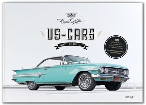 US-CARS – Legenden mit Geschichte von Kella,  Carlos, Lemke,  Peter
