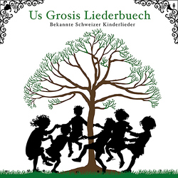 Us Grosis Liederbuech von Utz,  Michael