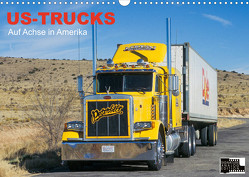 US-Trucks – Auf Achse in Amerika (Wandkalender 2023 DIN A3 quer) von Meißner,  Daniel