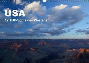 USA 12 TOP-Spots des Westens (Wandkalender 2019 DIN A3 quer) von Jürs,  Thorsten