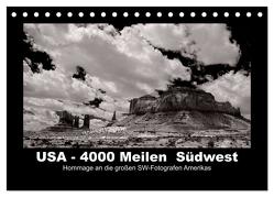 USA – 4000 Meilen Südwest Hommage an die großen SW-Fotografen Amerikas (Tischkalender 2024 DIN A5 quer), CALVENDO Monatskalender von Winkler,  Winfried