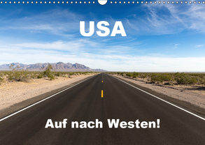 USA – Auf nach Westen! (Wandkalender 2019 DIN A3 quer) von Marquardt,  Henning