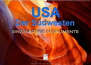 USA Der Südwesten – Einzigartige Monumente (Wandkalender 2023 DIN A2 quer) von Rucker,  Michael