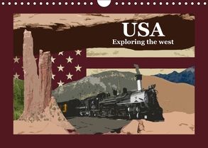 USA – Exploring the west (Wandkalender 2018 DIN A4 quer) von Larsen