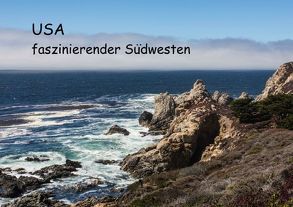 USA – faszinierender Südwesten (Tischaufsteller DIN A5 quer) von Potratz,  Andrea