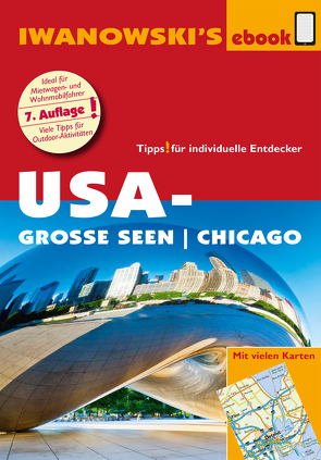 USA-Große Seen / Chicago – Reiseführer von Iwanowski von Bromberg,  Marita, Kruse-Etzbach,  Dirk