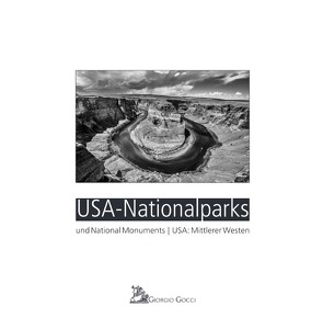 USA-Nationalparks und National Monuments | USA: Mittlerer Westen von Gocci,  Giorgio