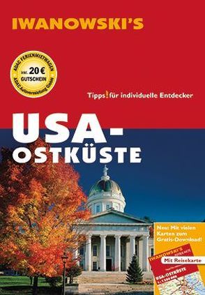 USA Ostküste – Reiseführer von Iwanowski von Brinke,  Margit, Kränzle,  Peter