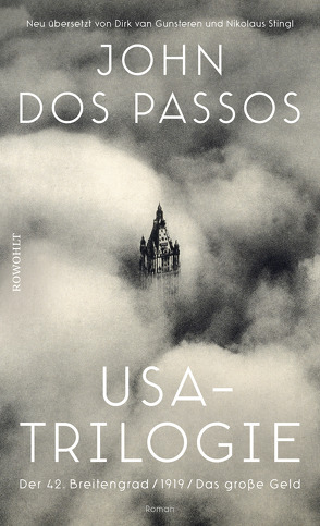 USA-Trilogie von Dos Passos,  John, Gunsteren,  Dirk van, Stingl,  Nikolaus, Wachinger,  Kristian