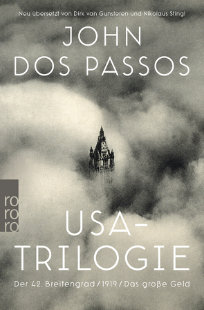 USA-Trilogie von Dos Passos,  John, Gunsteren,  Dirk van, Stingl,  Nikolaus, Wachinger,  Kristian