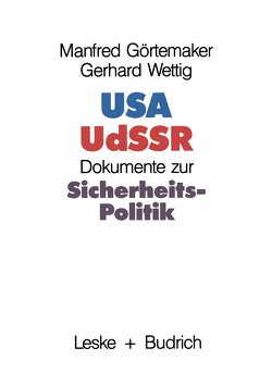 USA — UdSSR von Görtemaker,  Manfred