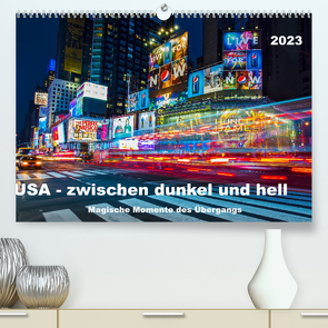 USA – Zwischen dunkel und hell (Premium, hochwertiger DIN A2 Wandkalender 2023, Kunstdruck in Hochglanz) von Hans Steffl,  Mike